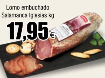 FROIZ Lomo embuchado Salamanca Iglesias kg oferta