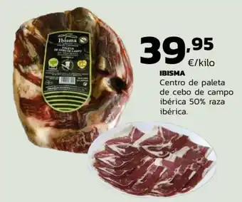 Supermercados Lupa IBISMA Centro de paleta de cebo de campo ibérica 50% raza ibérica. oferta