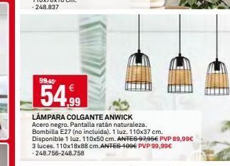 Bricoking 59.45 54.99 lámpara colgante anwick acero negro. pantalla ratán naturaleza. bombilla e27 (no incluida). 1 luz. 110x37 cm. oferta