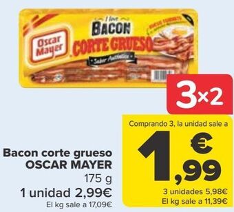Carrefour Bacon corte grueso oscar mayer oferta