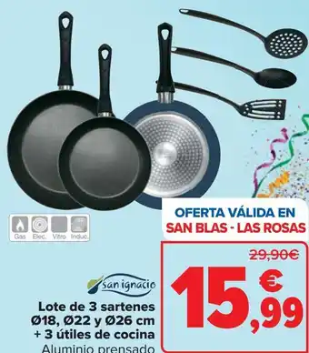 Carrefour Lote de 3 sartenes 18, 22 y 26 cm + útiles de cocina san ignacio oferta