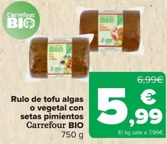Carrefour Rulo de tofu algas o vegetal con setas pimientos carrefour bio oferta