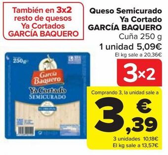 Carrefour Queso semicurado ya cortado garcia baquero oferta