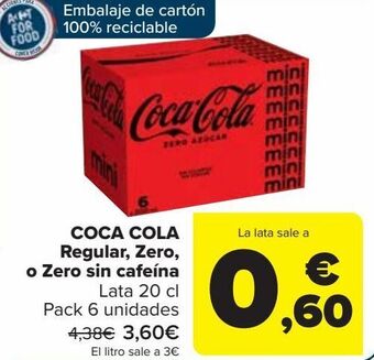 Carrefour Coca cola regular, zero, o zero sin cafeína oferta