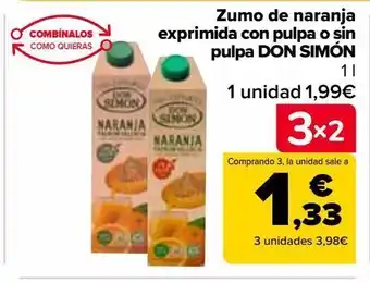 Carrefour Market Zumo de naranja exprimida con pulpa o sin pulpa don simón oferta