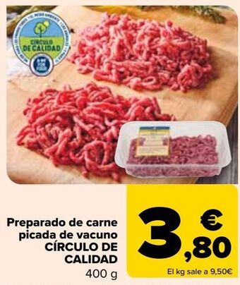 Carrefour Market Preparado de carne picada de vacuno círculo de calidad oferta