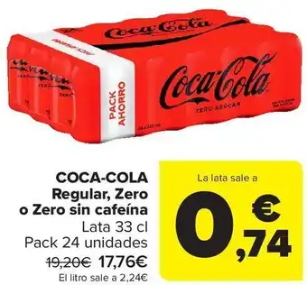 Carrefour Coca -cola regular, zero o zerro sin cafeina oferta