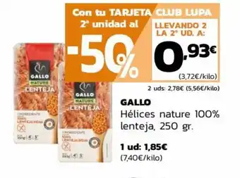 Supermercados Lupa GALLO Hélices nature 100% lenteja, 250 gr. oferta