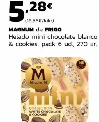 Supermercados Lupa MAGNUM de FRIGO Helado mini chocolate blanco & cookies, pack 6 ud., 270 gr. oferta