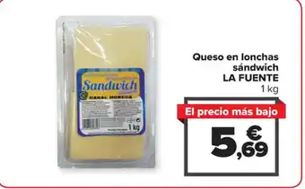 Carrefour Queso en lonchas sándwich LA FUENTE 1 kg oferta