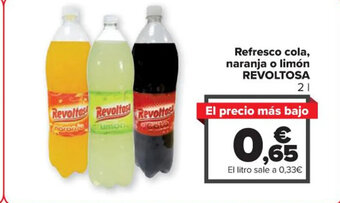 Carrefour Refresco cola, naranja o limón REVOLTOSA oferta