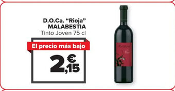 Carrefour D.O.Ca. "Rioja" MALABESTIA Tinto Joven 75 cl oferta