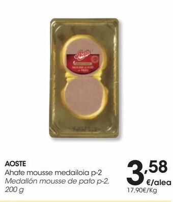 Eroski Aoste medallón mousse de pato p-2 200 g oferta