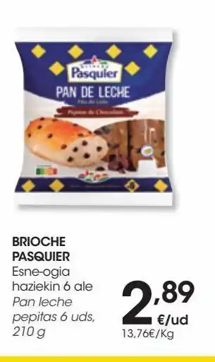 Eroski Brioche pasquier pan leche pepitas 6 uds 210 g oferta