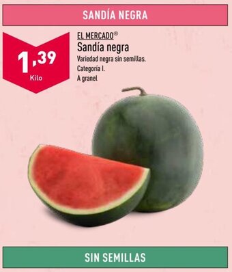 ALDI EL MERCADOⓇ Sandía negra oferta
