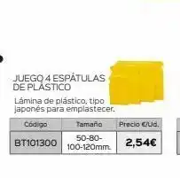 Isolana Juego 4 espátulas de plástico lámina de plástico, tipo japonés para emplastecer. código bt101300 tamaño 50-80-100-120mm. oferta