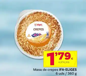 Supermercados Dani Masa de crepes IFA-ELIGES 6 uds / 360 g oferta