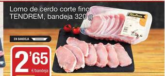 SPAR Fragadis Lomo De Cerdo Corte Fino Tendrem oferta