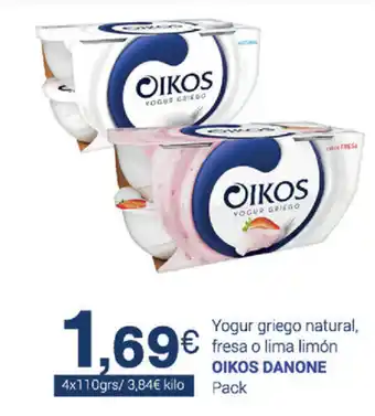 Supermercados Plaza Oikos Danone Yogur griego natural, fresa o lima limón Pack 4x110grs oferta