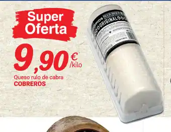 Supermercados Plaza Cobreros Queso rulo de cabra oferta
