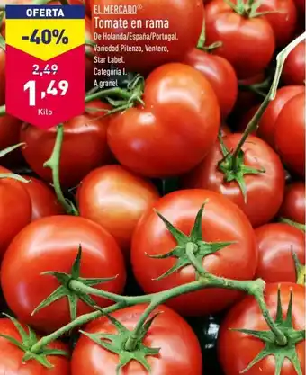 ALDI EL MERCADOⓇ Tomate en rama oferta