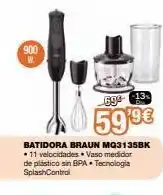 Expert 900 w. -13 694 599€ batidora braun mq3135bk . 11 velocidades vaso medidor de plástico sin bpa. tecnologia splashcontrol oferta