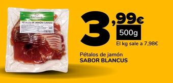 Supeco Pétalos de jamón sabor blancus oferta