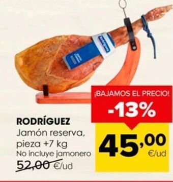 Autoservicios Familia Jamón reserva rodríguez oferta