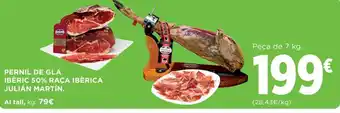 Hipercor = PERNIL DE GLA IBÈRIC 50% RAÇA IBÈRICA JULIÁN MARTÍN. oferta