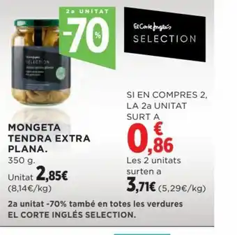 Hipercor MONGETA TENDRA EXTRA PLANA oferta