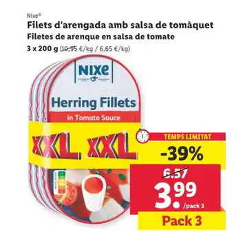 Lidl Filets d'arengada amb salsa de tomàquet Filetes de arenque en salsa de tomate 3 x 200 g (10,95 €/kg / 6,65 €/kg) oferta