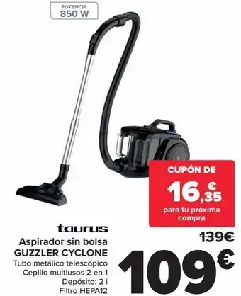 Carrefour Taurus aspirador sin bolsa guzzler cyclone oferta