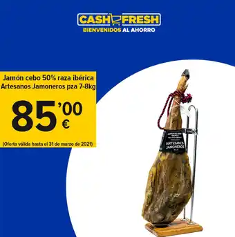 Cash Fresh Jamón cebo 50% raza ibérica Artesanos Jamoneros pza 7-8kg oferta