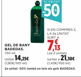 Hipercor GEL DE BANY BADEDAS. 750 ml. oferta