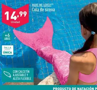 ALDI MAKE ME LOVELYⓇ Cola de sirena oferta