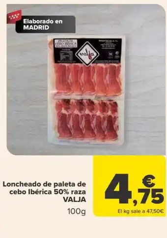 Carrefour Loncheado de paleta de cebo Ibérica 50% raza VALEl kg sale a 37,37€ oferta