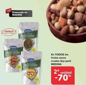 Carrefour En TODOS los frutos secos crudos doy pack MEDINA oferta