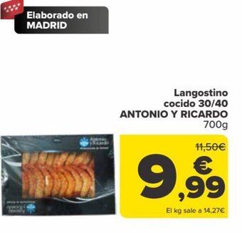 Carrefour Langostino cocido 30/40 ANTONIO Y RICARDO oferta