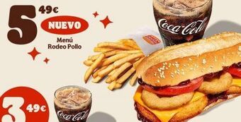 Burger King 5 49€ 49€ nuevo menú rodeo pollo coca-cola coca-cola oferta