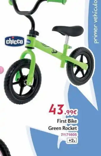 Josber Toys Chicco 43.99€ first bike green rocket 7/171605 +2₂ primer vehículo oferta