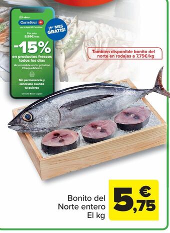 Carrefour Bonito del norte entero oferta