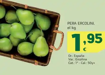 HiperDino PERA ERCOLINI, el kg oferta