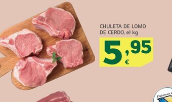 HiperDino CHULETA DE LOMO DE CERDO, el kg oferta