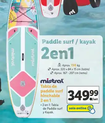 Lidl mistral Tabla de paddle surf hinchable 2 en 1 oferta