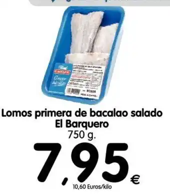 Alimerka Lomos primera de bacalao salada El Barquero 750g. oferta