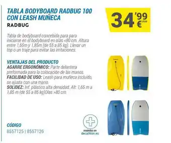 Decathlon Tabla Bodyboard Radbug 100 Con Leash Muñeca Radbug oferta