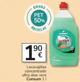 Consum Lavavajillas concentrado ultra aloe vera Consum 1L oferta