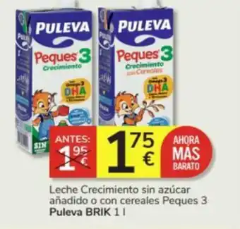 Consum Leche Crecimiento sin azúcar añadido o con cereales Peques 3 Puleva BRIK 1L oferta