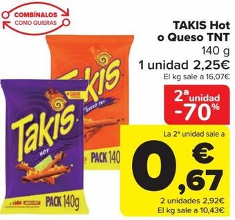 Carrefour Takis hot o queso tnt oferta