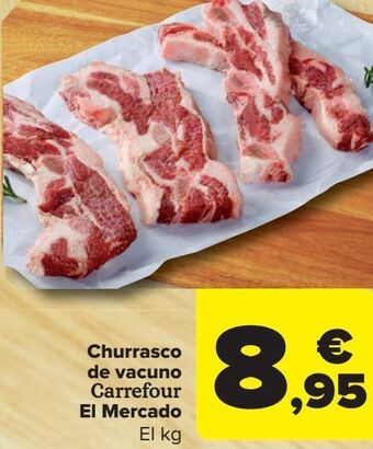 Carrefour Churrasco de vacuno carrefour el mercado oferta